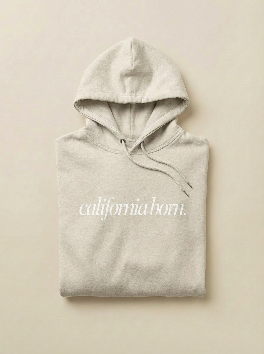 California Born Hoodie